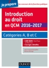 Image for Introduction Au Droit En QCM 2016-2017 - 4E Ed: Categories A, B Et C - 600 QCM, Corriges Detailles