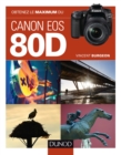 Image for Obtenez Le Maximum Du Canon EOS 80D