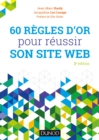 Image for 60 Regles D&#39;or Pour Reussir Son Site Web