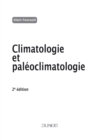 Image for Climatologie Et Paleoclimatologie - 2E Ed