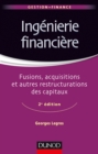 Image for Ingenierie Financiere - 2E Ed: Fusions, Acquisitions Et Autres Restructurations Des Capitaux