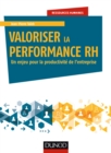Image for VALORISER LA PERFORMANCE RH - UN ENJEU POUR LA PRODUCTIVITE DE L&#39;ENTREPRISE