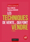Image for Les Techniques De Vente... Qui Font Vendre - 6E Ed