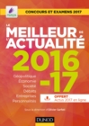 Image for Le Meilleur De L&#39;actualite 2016-17: Concours Et Examens 2017
