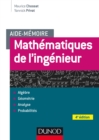 Image for Aide-mémoire de mathématiques de l&#39;ingénieur [electronic resource] / Maurice Chossat, Yannick Privat.