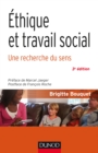Image for Ethique Et Travail Social - 3E Ed: Une Recherche Du Sens