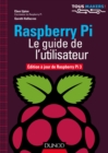 Image for Raspberry Pi - Le Guide De L&#39;utilisateur: Edition a Jour De Raspberry Pi 3