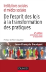 Image for Institutions Sociales Et Medico-Sociales-2E Ed: De L&#39;esprit Des Lois a La Transformation Des Pratiques