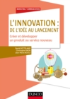 Image for L&#39;innovation: De L&#39;idee Au Lancement