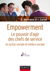 Image for Empowerment: Le Pouvoir D&#39;agir Des Chefs De Service En Action Sociale Et Medico-Sociale