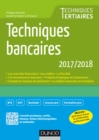Image for Techniques Bancaires 2017/2018 - 8E Ed: 8E Edition