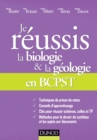Image for Je Reussis La Biologie &amp; La Geologie En BCPST