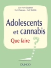 Image for Adolescents Et Cannabis: Que Faire ?