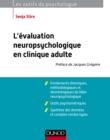 Image for L&#39;evaluation Neuropsychologique En Clinique Adulte