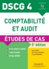 Image for DSCG 4 - Comptabilite Et Audit - 5E Ed: Etudes De Cas