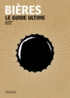 Image for Bieres: Le Guide Ultime
