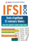 Image for IFSI 2018 Tests D&#39;aptitude - 12 Concours Blancs: 1300 Tests Adaptes a Votre Future Ecole