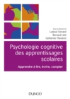 Image for Psychologie Cognitive Des Apprentissages Scolaires