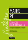 Image for Maths PT - Exercices Incontournables