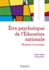 Image for Etre Psychologue De l&#39;Education Nationale - 2E Ed: Missions Et Pratique