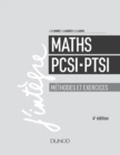 Image for Maths PCSI-PTSI - Methodes Et Exercices- 4E Ed