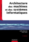 Image for Architecture Des Machines Et Des Systemes Informatiques - 6E Ed