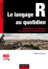 Image for Le Langage R Au Quotidien