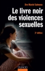 Image for Le Livre Noir Des Violences Sexuelles - 2E Ed