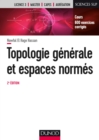 Image for Topologie Generale Et Espaces Normes - 2E Ed