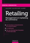 Image for Retailing: Management Et Marketing Du Commerce