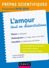 Image for L&#39;amour Tout En Dissertations - Prepas Scientifiques - Programme 2018-2019