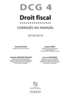 Image for DCG 4 - Droit Fiscal 2018/2019 - Corriges Du Manuel