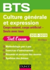 Image for BTS Culture Generale Et Expression 2018-2019: Corps Naturel, Corps Artificiel, Seuls Avec Tous