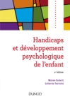Image for Handicaps Et Developpement Psychologique De L&#39;enfant - 4E Edition