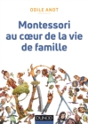 Image for Montessori Au Coeur De La Vie De Famille