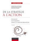 Image for De La Strategie a L&#39;action - 3E Ed: Engagez Vos Equipes Dans La Transformation