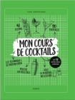 Image for Mon Cours De Cocktails: En 12 Semaines Chrono