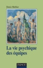 Image for La Vie Psychique Des Equipes