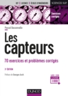 Image for Les capteurs [electronic resource] : 70 exercices et problèmes corrigés / Pascal Dassonvalle.