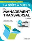 Image for La Boite a Outils Du Management Transversal - 2Ed