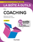 Image for La boîte à outils du coaching [electronic resource] / Belkacem Ammiar, Omid Kohneh-Chahri.