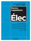 Image for Electromagnetisme: Cours Avec Exemples Concrets, QCM, Exercices Corriges