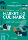 Image for Le grand livre du marketing culinaire