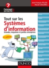 Image for Tout Sur Les Systemes D&#39;information - 4E Ed: Grandes, Moyennes Et Petites Entreprises