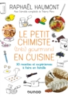 Image for Le Petit Chimiste (Tres) Gourmand En Cuisine: 30 Recettes Et Experiences a Faire En Famille