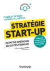 Image for Strategie Start-Up: Du Mythe Americain Au Succes Francais