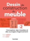Image for Dessin De Construction Du Meuble - Tome 2: Conception Des Meubles Et Des Ouvrages D&#39;agencement