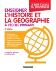 Image for Enseigner L&#39;histoire-Geographie a L&#39;ecole Primaire 2Ed: La Boite a Outils Du Professeur