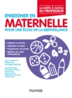 Image for Enseigner En Maternelle: Pour Une Ecole De La Bienveillance