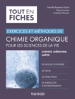 Image for Chimie Organique Pour Les Sciences De La Vie - Exercices Et Methodes: Exercices Et Methodes